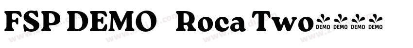 FSP DEMO   Roca Two字体转换